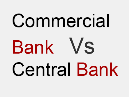 Commercial-Bank-vs-Central-Bank