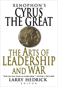 Xenophons-Cyrus-Great-Arts-Leadership