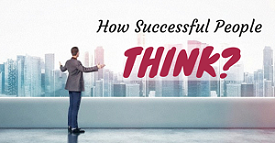 how-successful-people-think